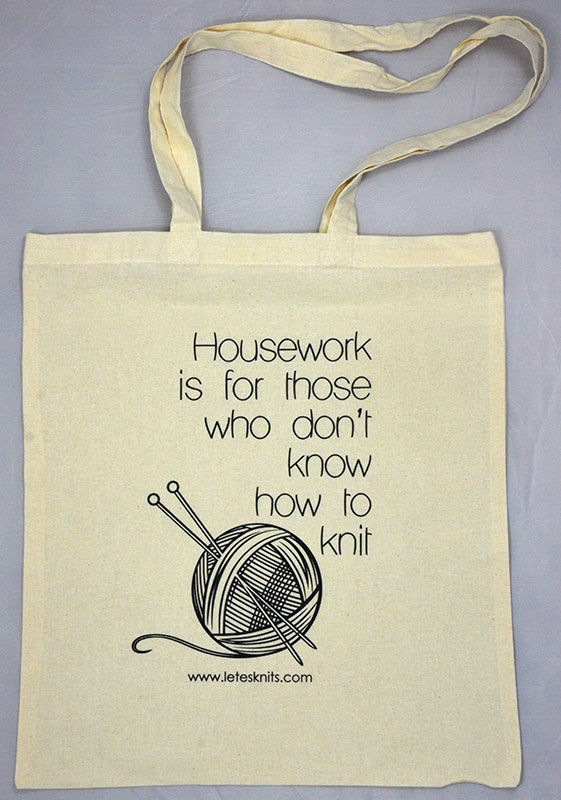 Tote Bag - Housework is for those who...