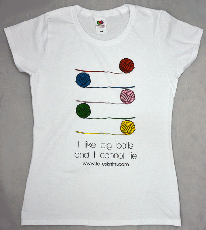 T-shirt - I like big balls and I cannot lie