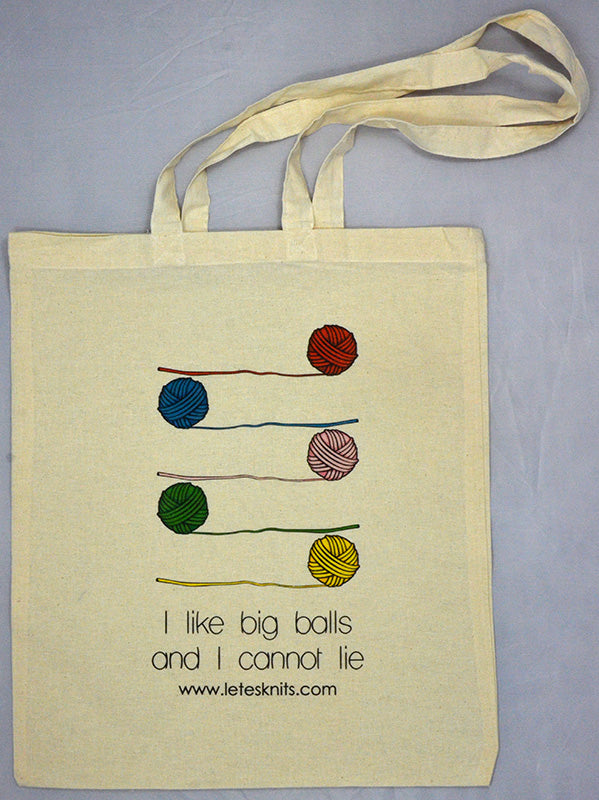 Tote Bag - I like big balls and I cannot lie